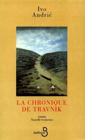 Couverture du produit · Le chronique de Travnik