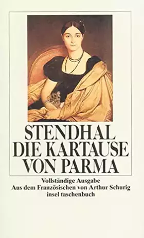 Couverture du produit · Die Kartause von Parma: Vollständige Ausgabe (insel taschenbuch)