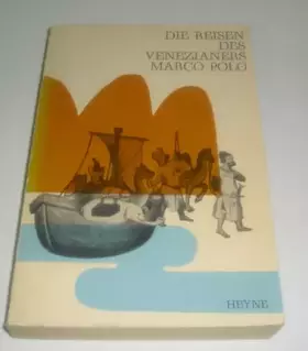 Couverture du produit · Die Reisen des Venezianers Marco Polo