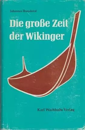 Couverture du produit · Die grosse Zeit der Wikinger