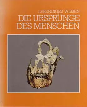 Couverture du produit · Lebendiges Wissen - Die Ursprünge des Menschen