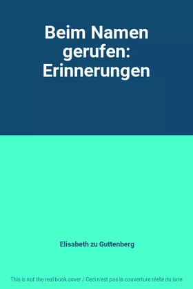 Couverture du produit · Beim Namen gerufen: Erinnerungen
