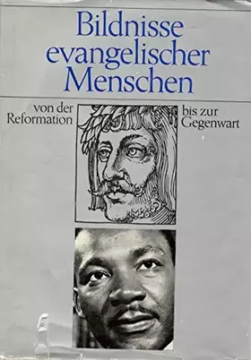 Couverture du produit · Bildnisse evangelischer Menschen. von d. Reformation bis zur Gegenwart.