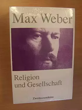 Couverture du produit · Religion und Gesellschaft: Gesammelte Aufsätze zur Religionssoziologie