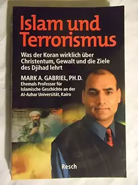 Couverture du produit · Islam und Terrorismus: Was der Koran wirklich über Christentum, Gewalt und die Ziele des Djihad lehrt (Politik, Recht, Wirtscha
