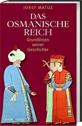 Couverture du produit · Das Osmanische Reich: Grundlinien seiner Geschichte