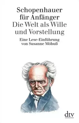 Couverture du produit · Schopenhauer für Anfänger: Die Welt als Wille und Vorstellung