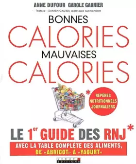 Couverture du produit · Bonnes Calories, Mauvaises Calories