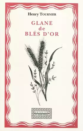 Couverture du produit · GLANE DE BLES D'OR