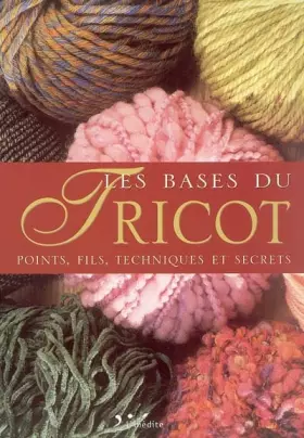 Couverture du produit · Les bases du Tricot