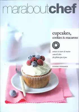 Couverture du produit · Cupcakes, Cookies et macarons