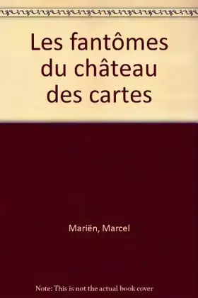 Couverture du produit · Les fantômes du château des cartes