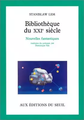 Couverture du produit · Bibliothèque du XXIe siècle : Nouvelles fantastiques