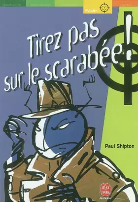 Couverture du produit · Tirez pas sur le scarabee, nouvelle édition