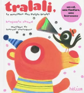 Couverture du produit · Tralali, la musique des petits bruits (1CD audio)