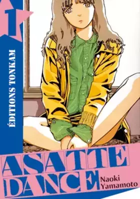 Couverture du produit · Asatte Dance - Tome 1