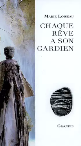 Couverture du produit · Chaque rêve a son gardien