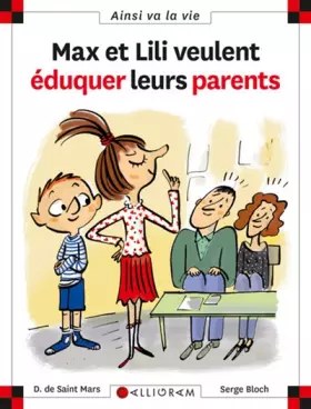 Couverture du produit · Max et Lili éduquent leurs parents