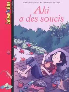 Couverture du produit · Aki a des soucis