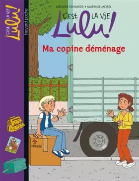 Couverture du produit · Ma copine déménage