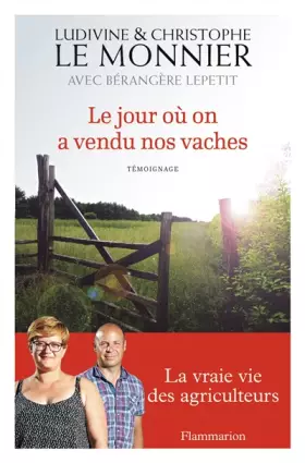 Couverture du produit · Le jour où on a vendu nos vaches