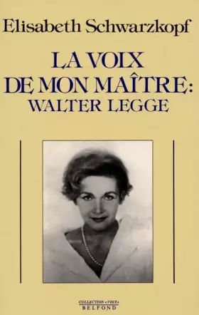 Couverture du produit · la voix de mon maître : Walter Legge