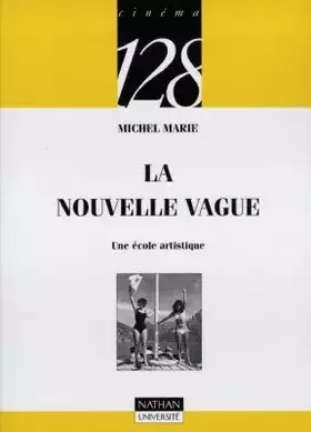 Couverture du produit · La Nouvelle vague : Une école artistique