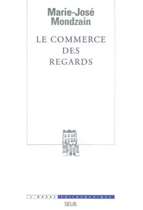 Couverture du produit · Le Commerce des regards