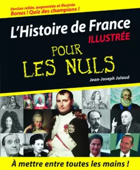 Couverture du produit · L'Histoire de France Pour les Nuls, version illustrée, reliée