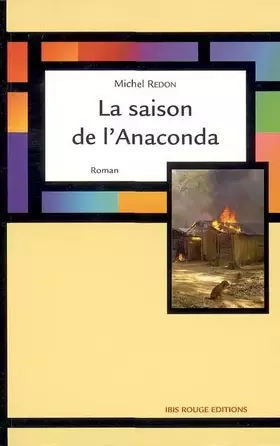 Couverture du produit · La saison de l'Anaconda