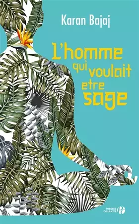 Couverture du produit · L'Homme qui voulait être sage