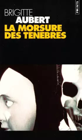 Couverture du produit · La Morsure des ténèbres