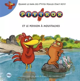 Couverture du produit · Pitikok et le poisson à moustaches (4)