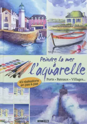 Couverture du produit · peindre la mer a l aquarelle* (0)