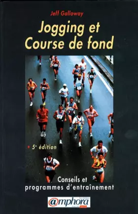 Couverture du produit · Jogging et course de fond. Conseils et programmes d'entraînement