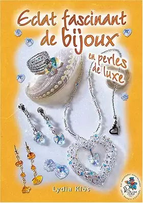 Couverture du produit · Eclat fascinant de bijoux en perles de luxe