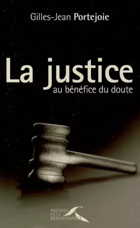 Couverture du produit · La Justice au bénéfice du doute