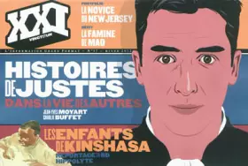 Couverture du produit · XXI N° 17, HIVER 2012 : Histoires de justes : Dans la vie des autres