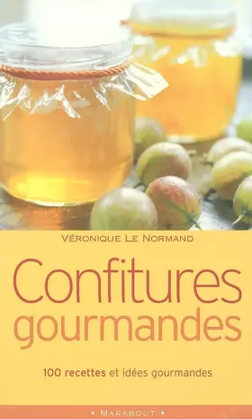 Couverture du produit · Confitures gourmandes