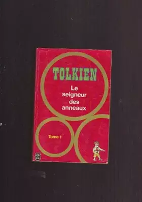 Couverture du produit · Le seigneur des anneaux, tome 1 - La Communauté de l'Anneau