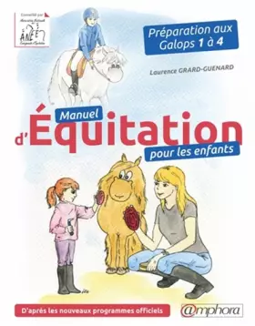 Couverture du produit · Manuel d'équitation pour les enfants: Préparation aux Galops 1 à 4