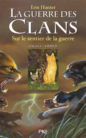Couverture du produit · 5. La guerre des clans : Sur le sentier de la guerre