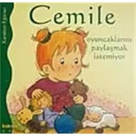 Couverture du produit · Cemile - Oyuncaklarini Paylasmak Istemiyor