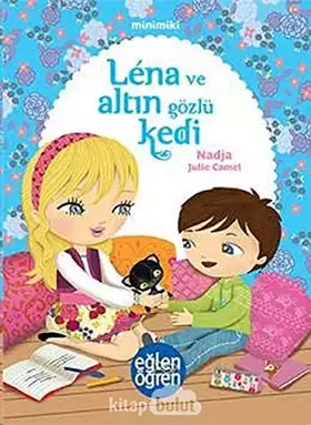 Couverture du produit · Minimiki - Lena ve Altin Gozlu Kedi