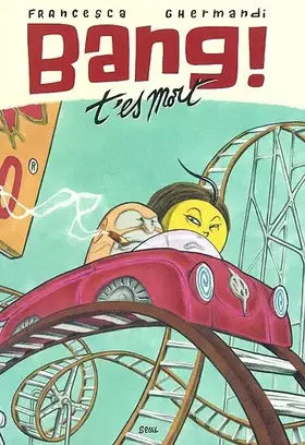 Couverture du produit · Bang ! t'es mort