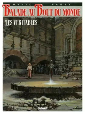 Couverture du produit · Balade au bout du monde, tome 9 : Les véritables