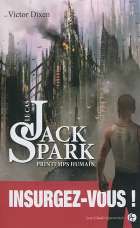 Couverture du produit · Le cas Jack Spark-Printemps humain