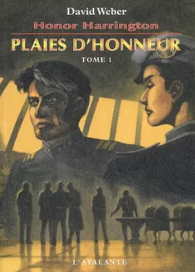 Couverture du produit · PLAIES D HONNEUR TOME 1 HONOR HARRINGTON 10