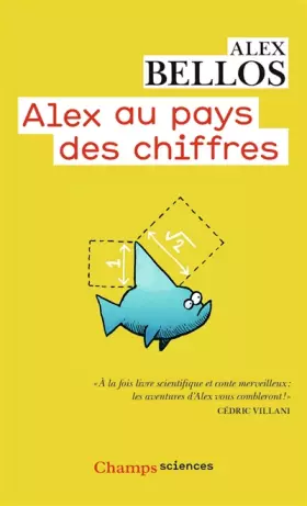 Couverture du produit · Alex au pays des chiffres : Une plongée dans l'univers des mathématiques