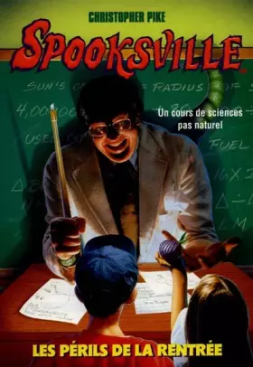 Couverture du produit · Spooksville, Tome 13 : Les périls de la rentrée